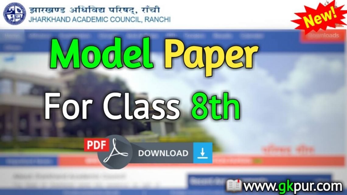 JAC 8th Model Paper 2022 PDF Download » GKPUR