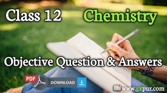 12th Chemistry Objective Questions And Answers PDF