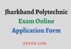 Jharkhand Polytechnic Online Form 2022